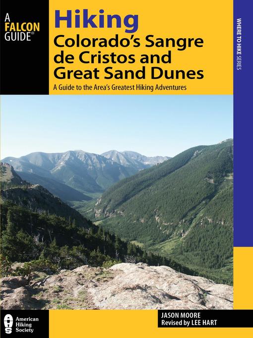 Title details for Hiking Colorado's Sangre de Cristos and Great Sand Dunes by Lee Hart - Available